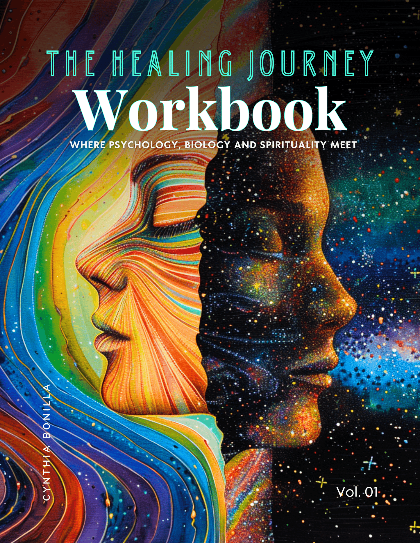 HEALING JOURNEY WORKBOOK BY CYNTHIA BONILLA PHYSICAL BOOK