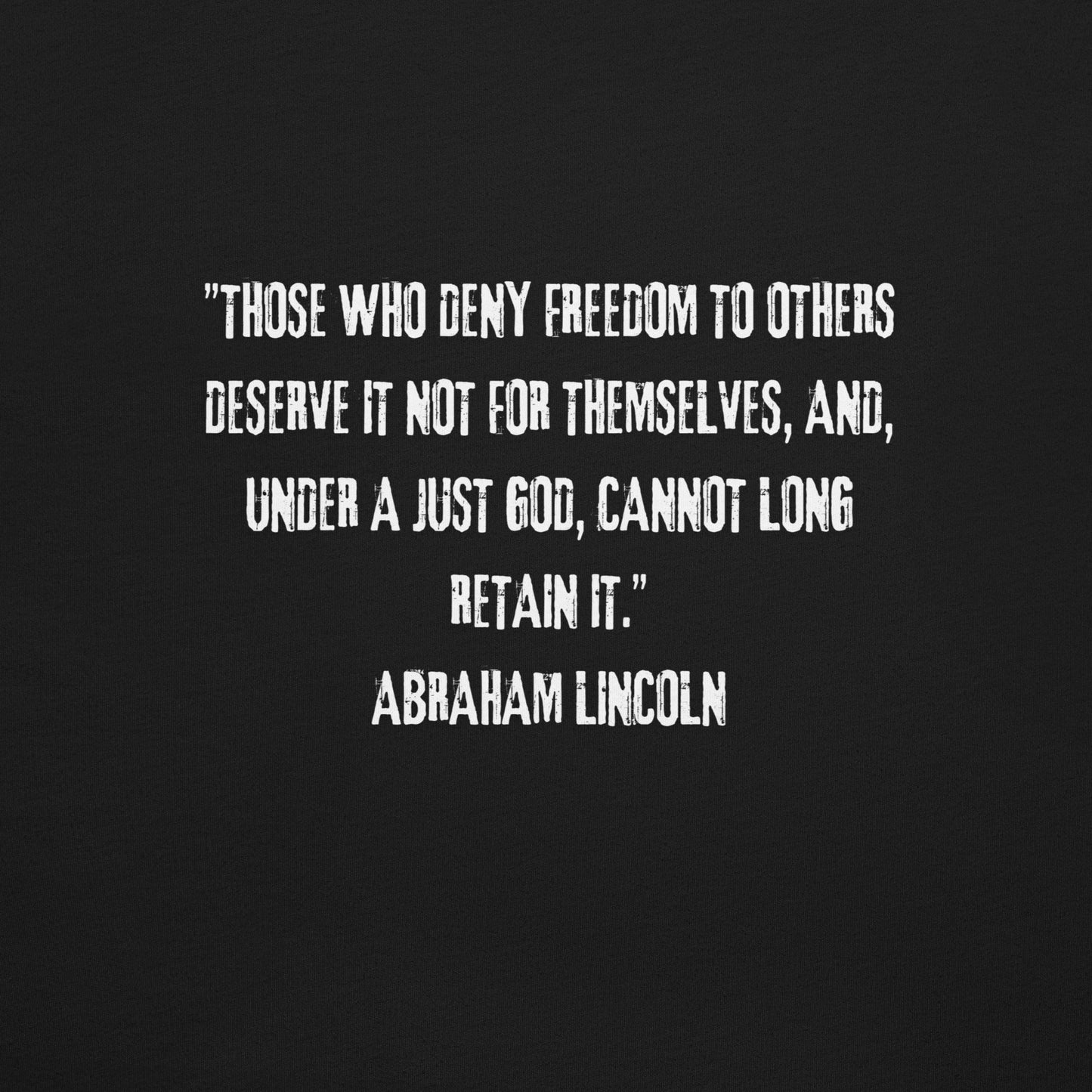 AbrahamL THOSE WHO DENY FREEDOM